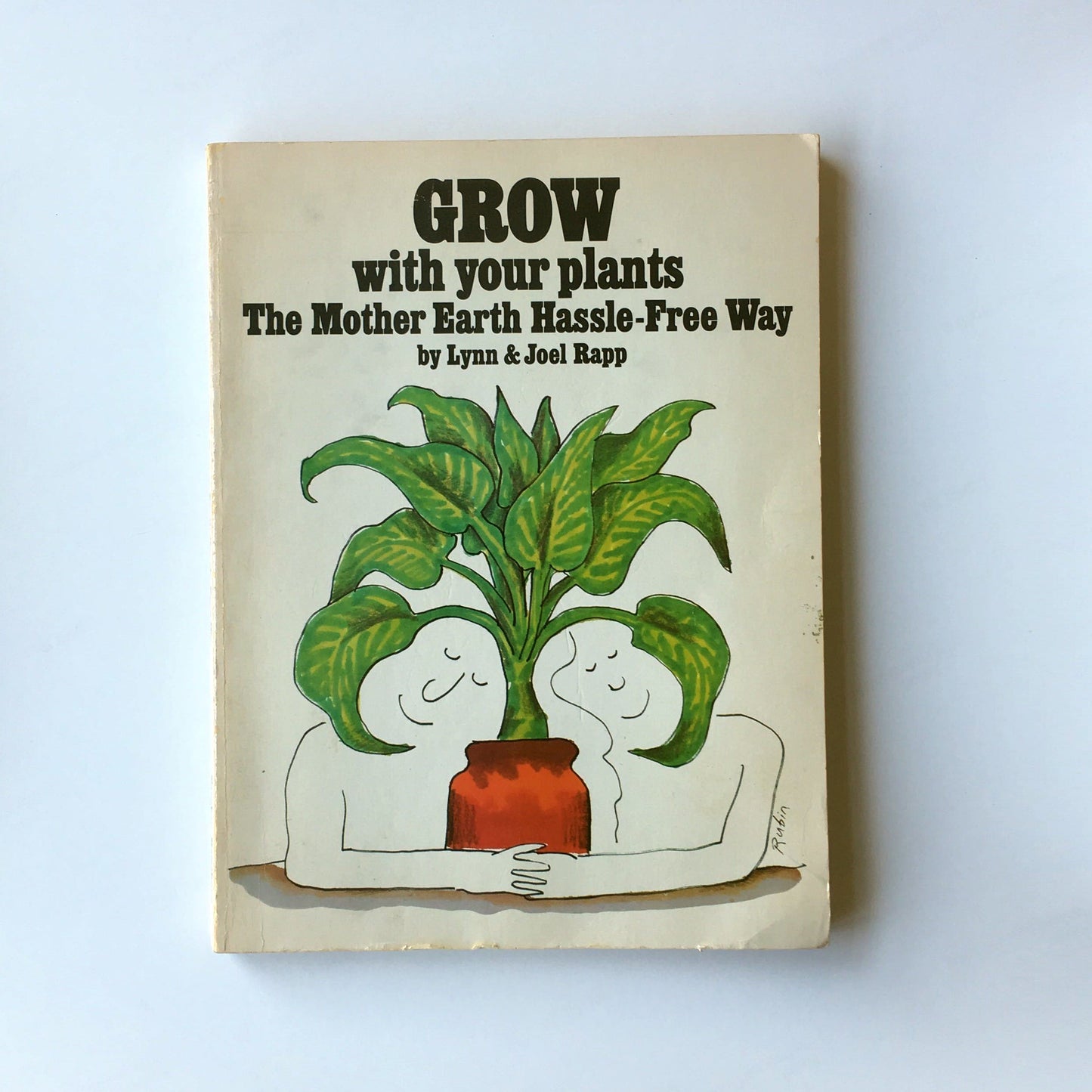 Grow With Your Plants the Mother Earth Hassle-Free Way