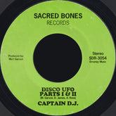 Disco UFO vinyl record label by Sacred Bones Records featuring Captain D.J. and produced by Mort Garson